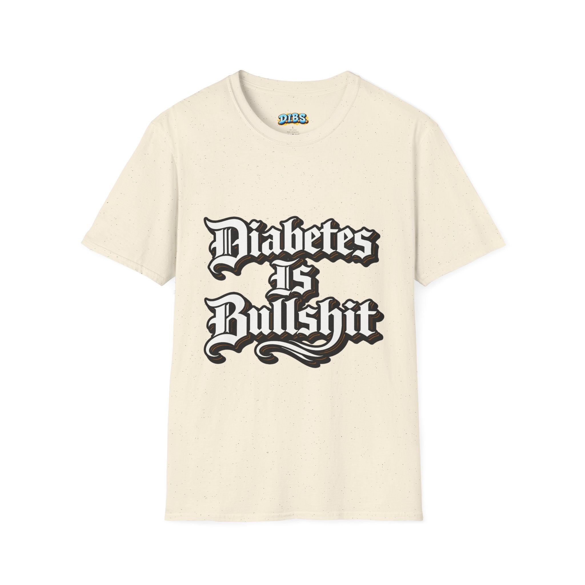 Diabetes Is Bullshit T-Shirt — Bold Type 1 Diabetes Awareness Tee