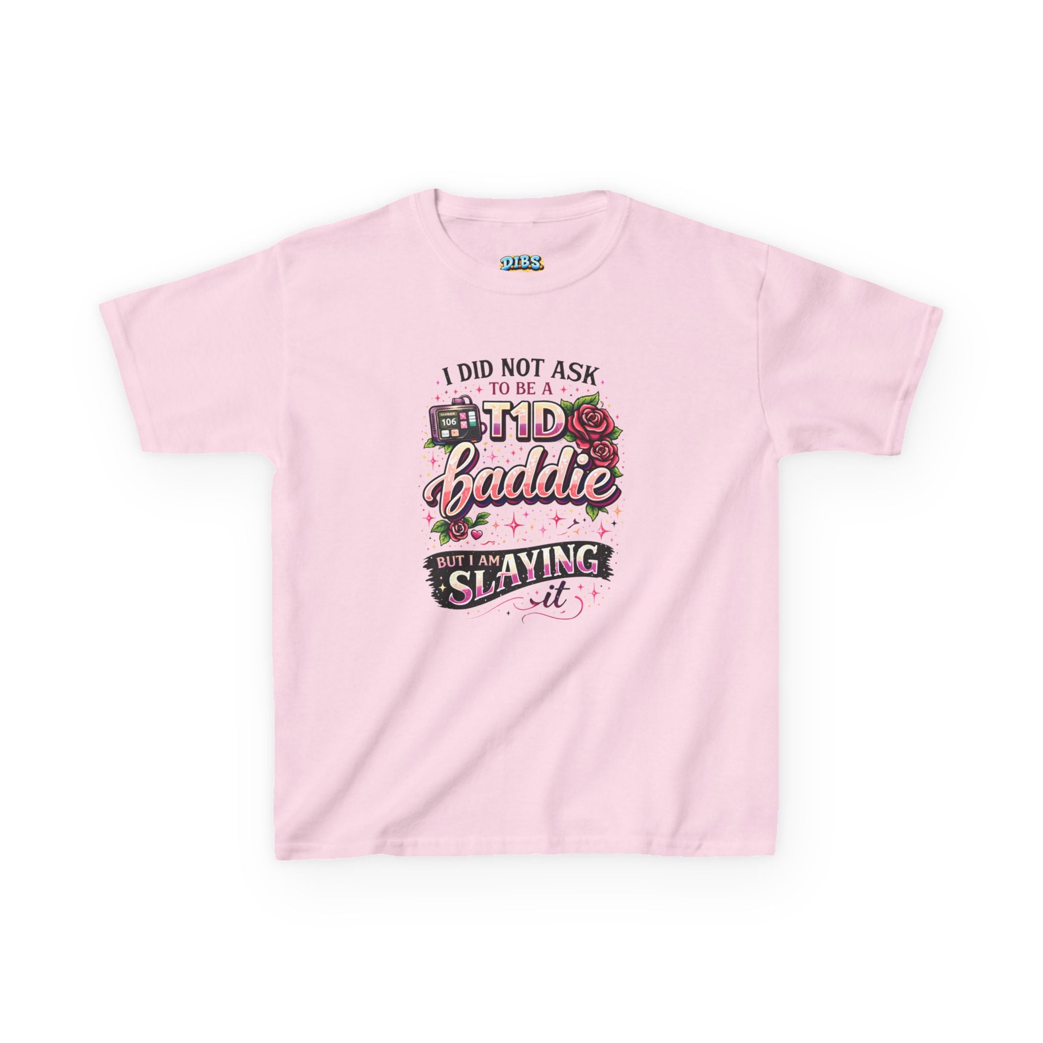 Girls 'I Didn't Ask to Be a Diabaddie but I Am Slaying It' Kids Tee