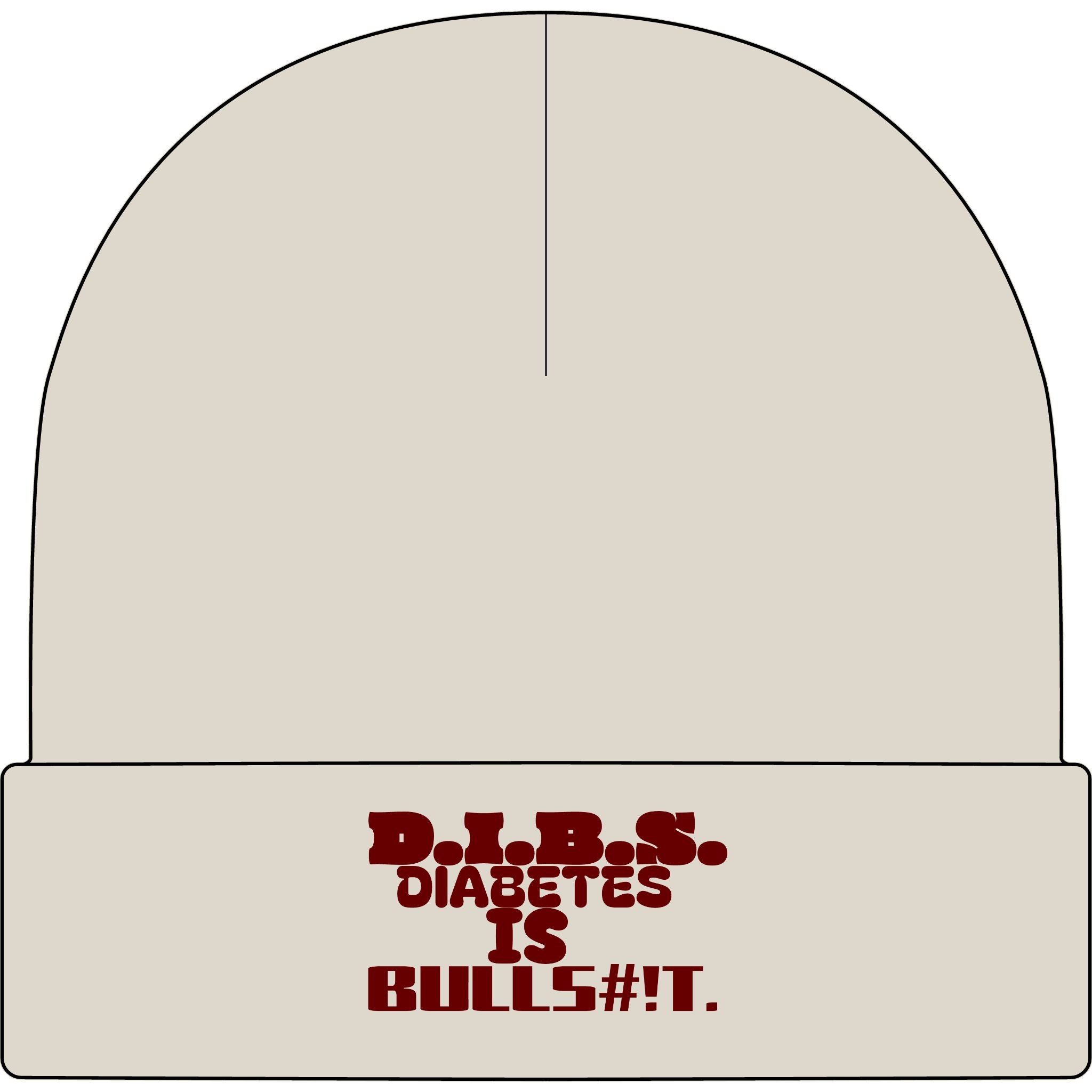 Diabetes Is Bullshit Cuff Beanie — Skater Style Knit Cap