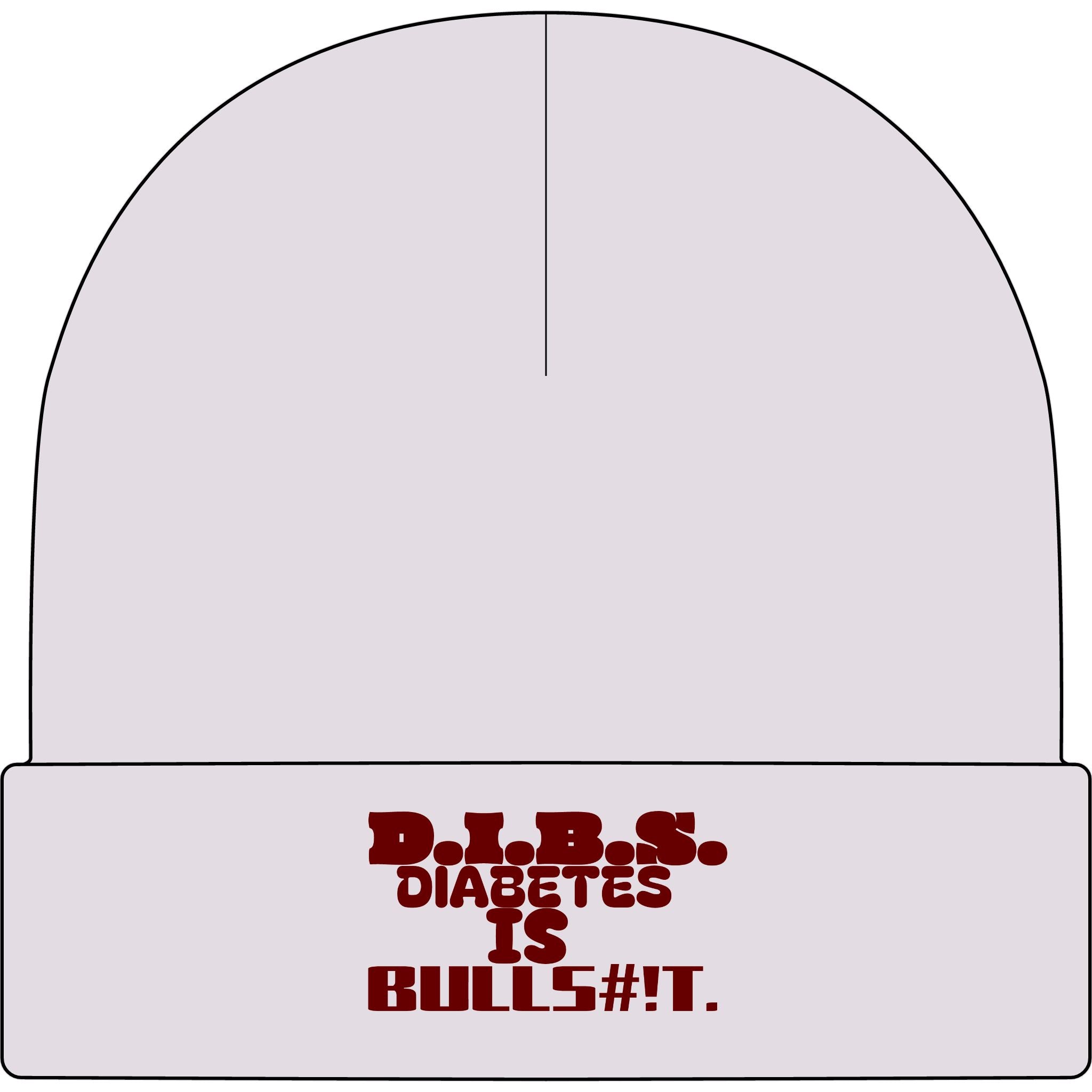 Diabetes Is Bullshit Cuff Beanie — Skater Style Knit Cap