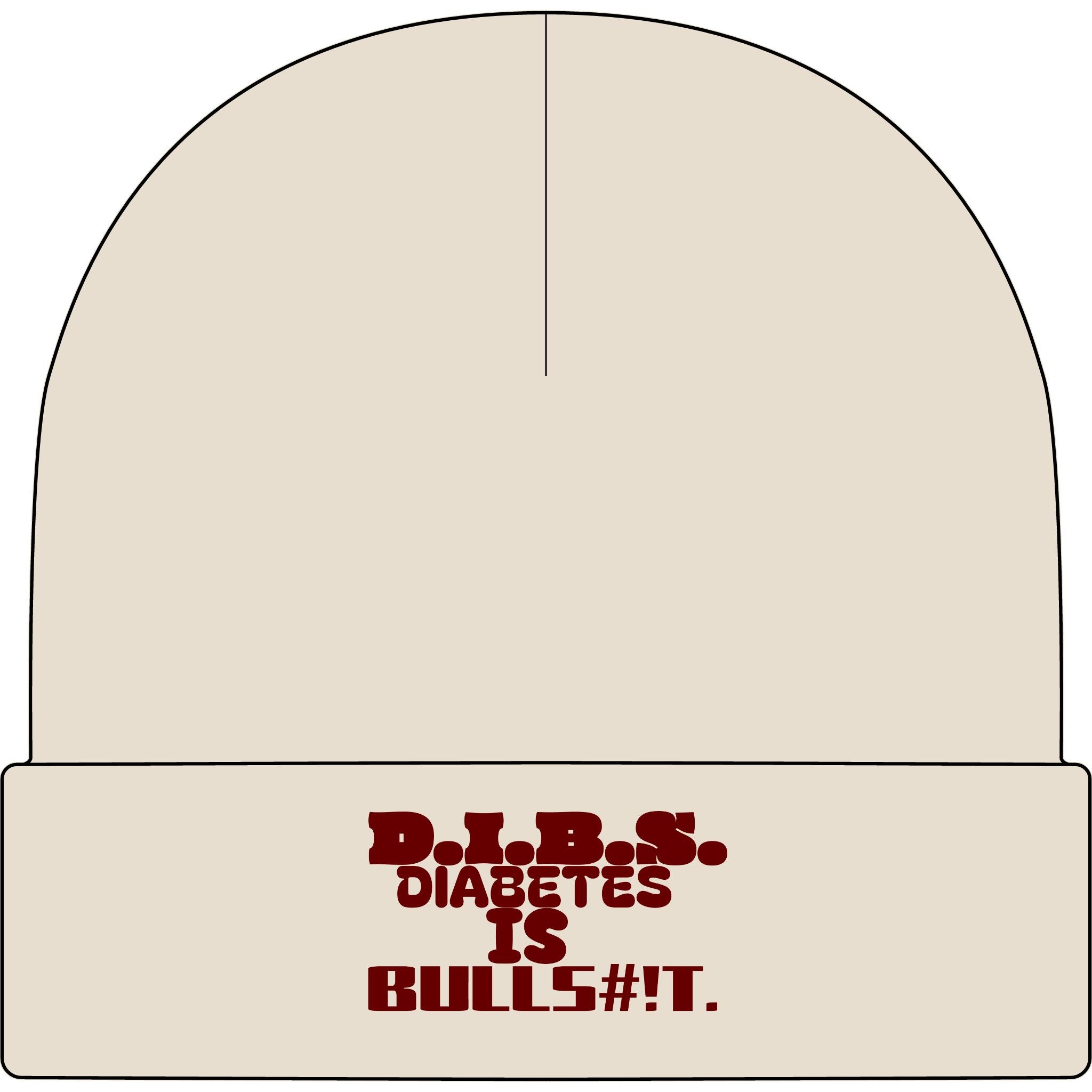Diabetes Is Bullshit Cuff Beanie — Skater Style Knit Cap
