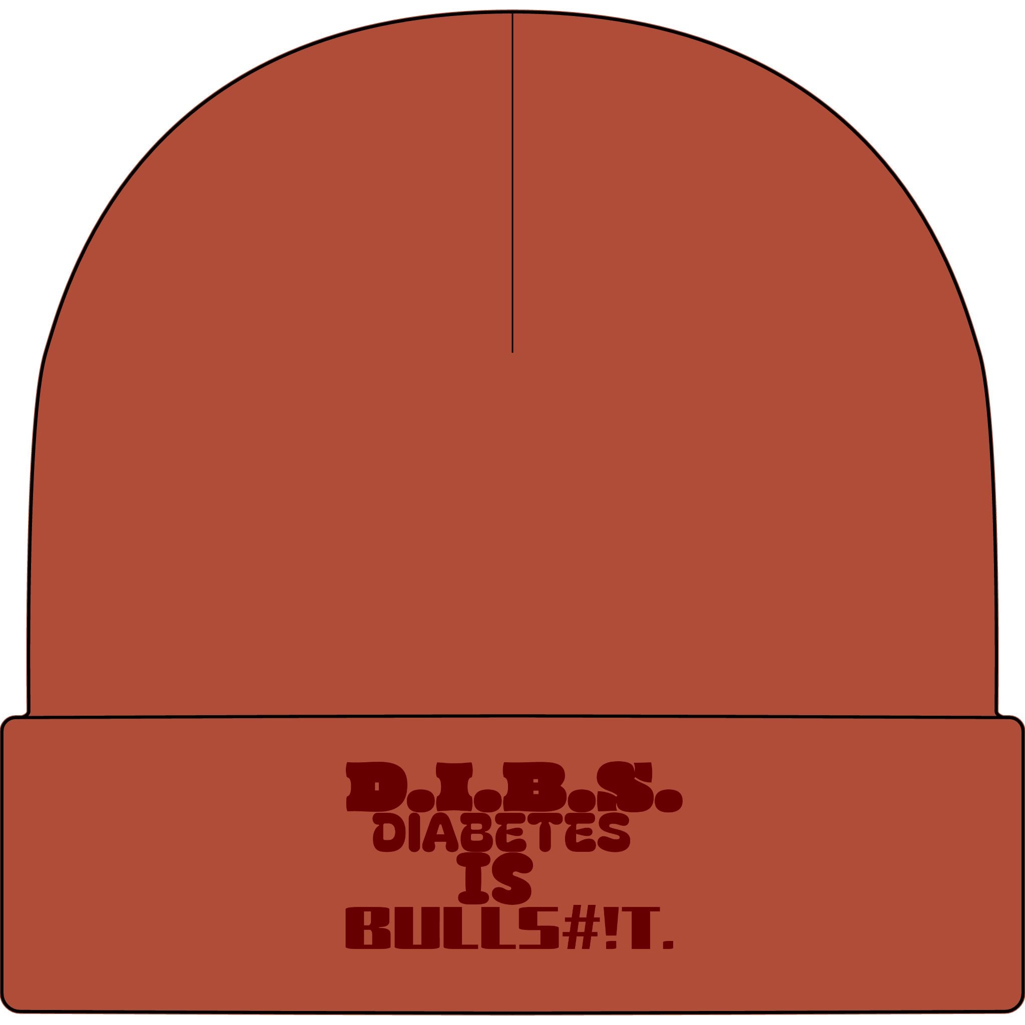 Diabetes Is Bullshit Cuff Beanie — Skater Style Knit Cap