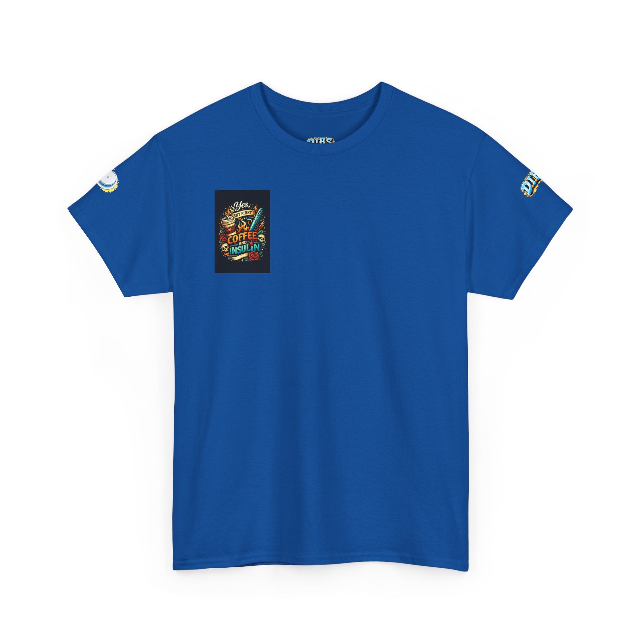 “Yes But First Coffee and Insulin” T‑Shirt — Diabetes Awareness Coffee Tee