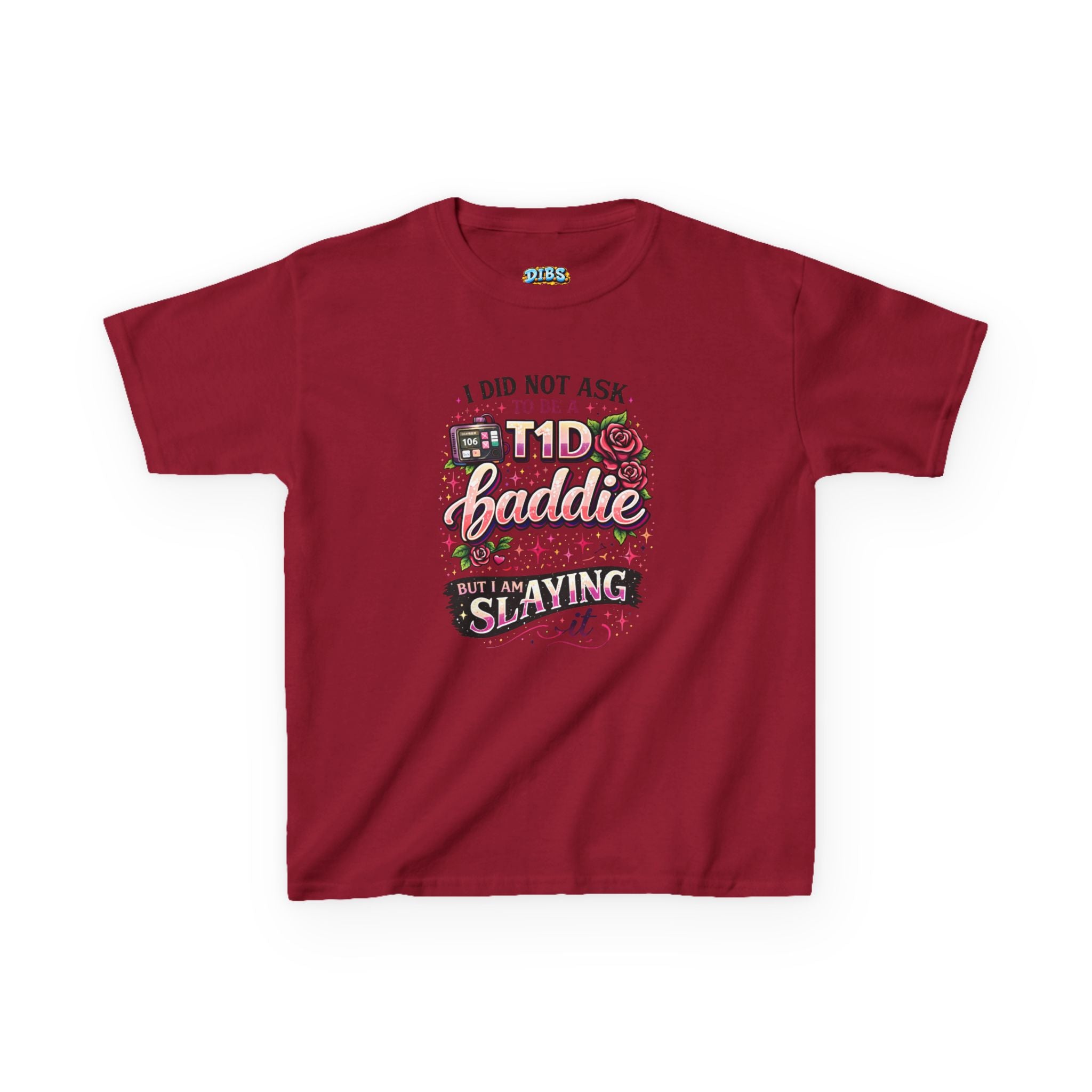 Girls 'I Didn't Ask to Be a Diabaddie but I Am Slaying It' Kids Tee
