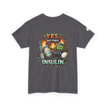 I Need Insulin First T-Shirt — Funny Diabetes Awareness Tee