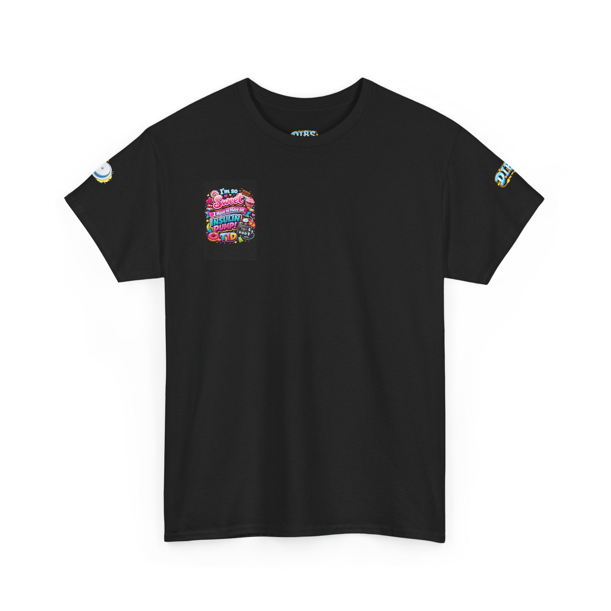 I Am So Sweet — Insulin Pump Tee