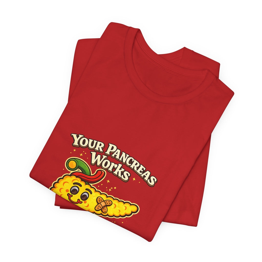 Your Pancreas Works Tee — "Don't Judge Mine" Diabetes Awareness T-Shirt