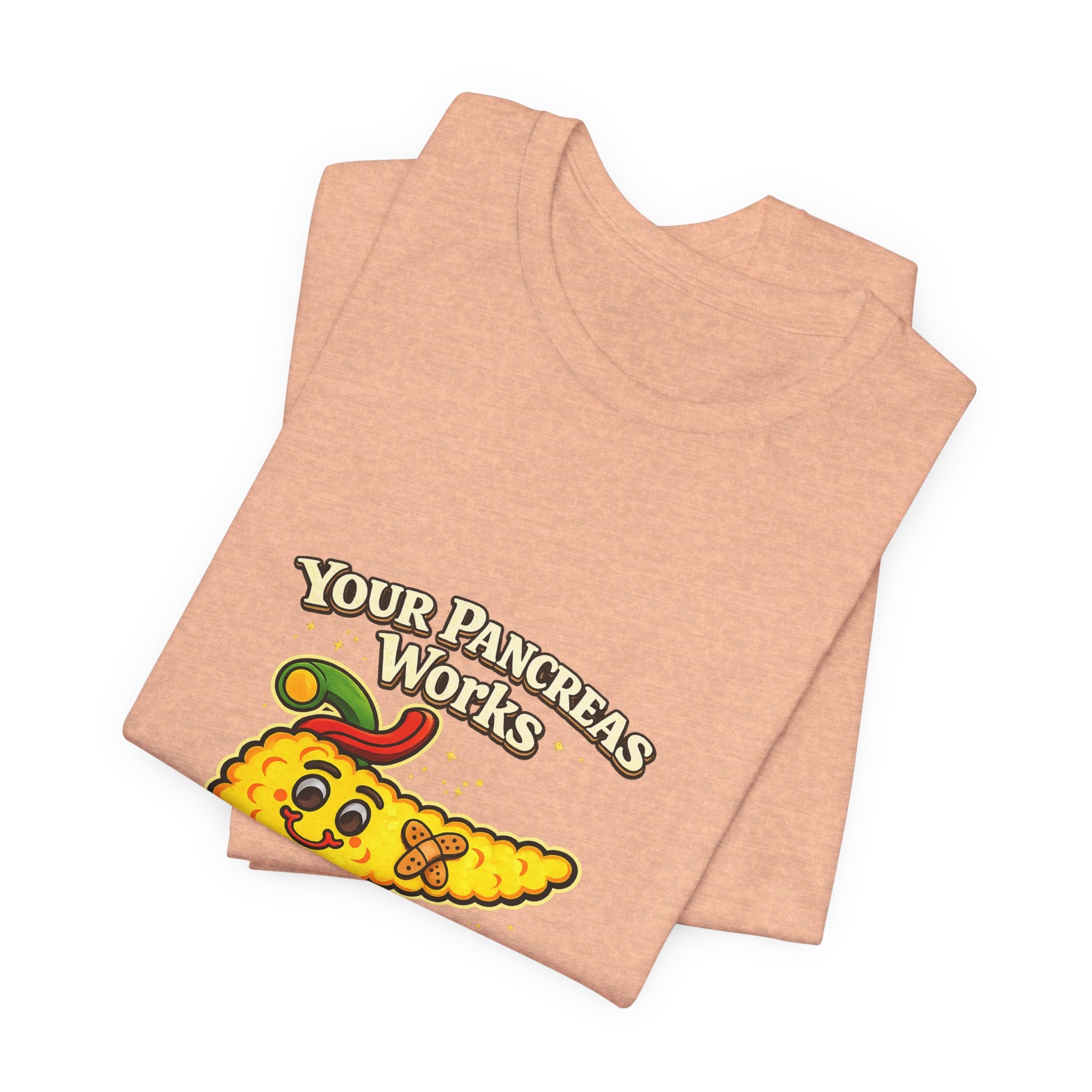 Your Pancreas Works Tee — "Don't Judge Mine" Diabetes Awareness T-Shirt