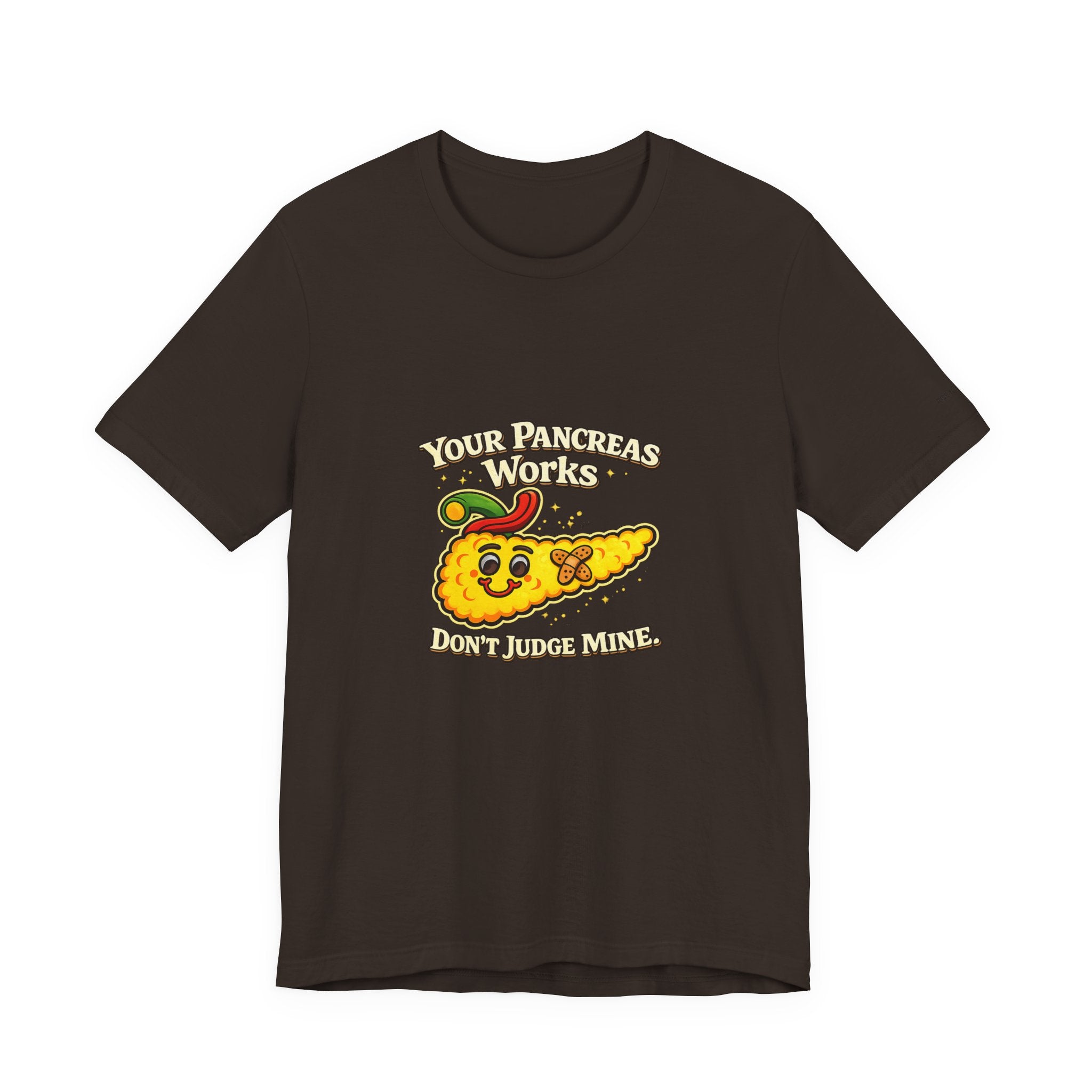 Your Pancreas Works Tee — "Don't Judge Mine" Diabetes Awareness T-Shirt